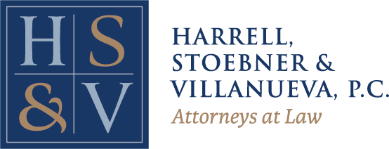 HS&V | Harrell, Stoebner & Villanueva, P.C. Attorneys At Law